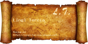 Lingl Tercia névjegykártya